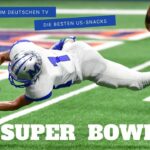 Infos und Snacks zum USA Super Bowl