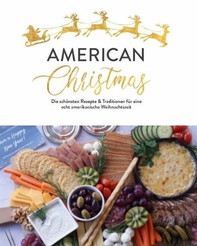 “American Christmas”  – die komplette Rezeptliste
