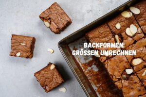 Backformen umrechnen USA & D: So gehts ganz einfach